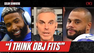 Why Dallas Cowboys signing Odell Beckham Jr. makes a ton of sense | Colin Cowherd Podcast