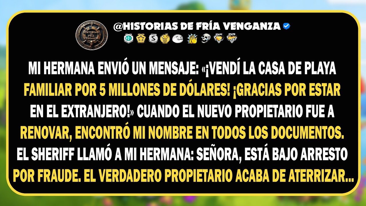 Mi hermana me escribió: 