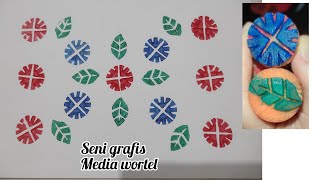 Stempel wortel/ Seni grafis cetak tinggi media wortel @Bundalena520