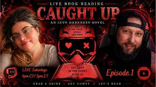 Caught Up Episode 1