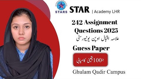 242 Assignment Question Paper | Allama Iqbal Open University Spring Semester 2025