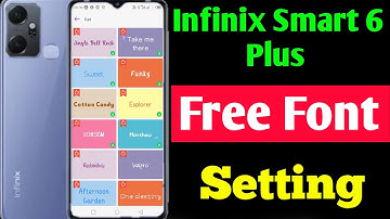How to set free font style setting in infinix smart 6 plus/Font kaise change karen infinix smart 6