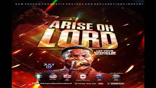 ARISE OH LORD LET YOUR ENEMIES BE SCATTERED || NSPPD || 7TH JULY 2026