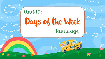 Unit 10: Days of the Week (Language) - English 2 i-learn Smart Start - OLM.VN