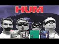 HUM - The Heavy Space Rockers That Almost Became 'Stars'