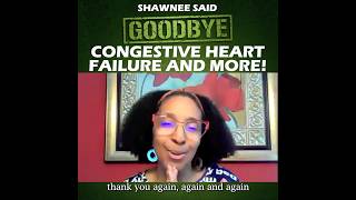 Shawner Says Goodbye CHF, Improving Glaucoma & More!