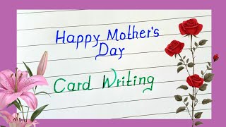 Happy Mothers Day Card Writing Mothers Day Wishes Message Happy Mothers Day Letter