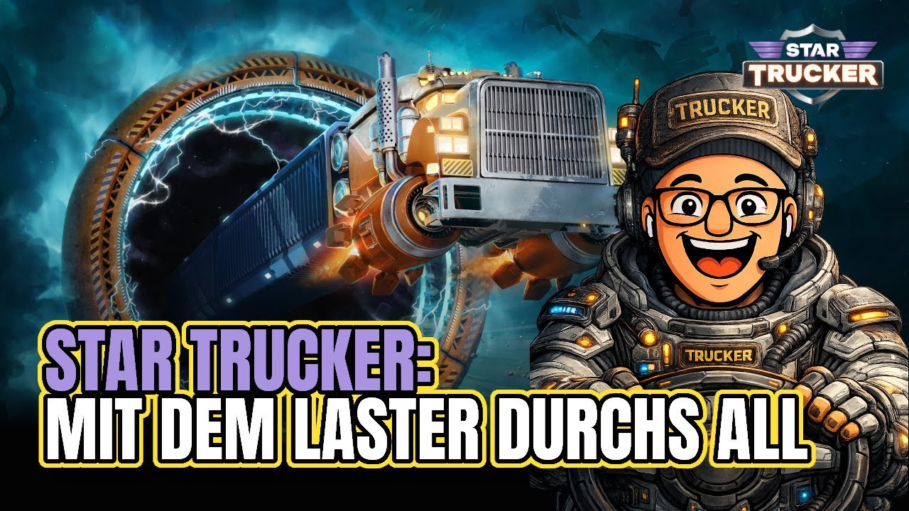 Max Laster Star Trucker - Mit dem Laster durchs All - Teil 1 - YouTube