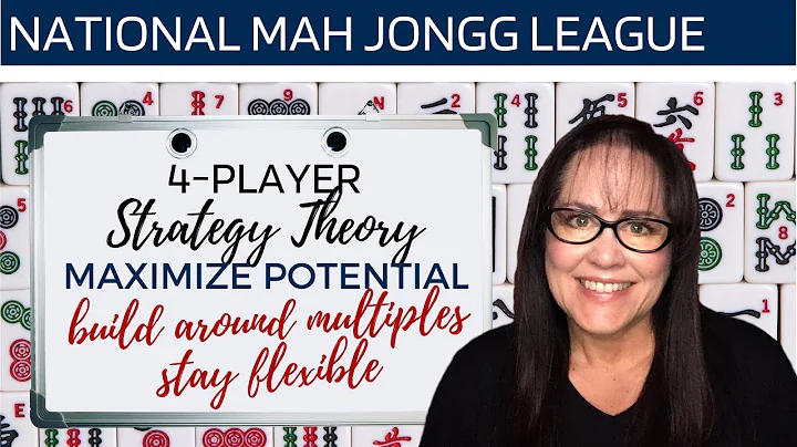 National Mah Jongg League Strategy Theory 20220425