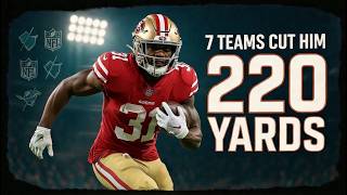 7 Teams Gave Up on Him. Then He Ran for 220 Yards
