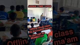 AISSEE, RMS &amp; UP Sainik School  | Offline Hindi Class by Anuradha Ma’am #AISSEE2027 #HindiClass