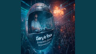 Gary le Roux - Borrowed moon, Borrowed light