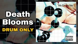 Mudvayne - Death Blooms | Drum Only Edition