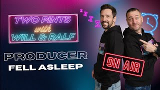 Our Producer fell asleep in this recording - S4 E8