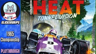 Heat: Tunnel Vision | 1965 Grand Prix Race 3 and 4 | Solo Playthrough screenshot 5