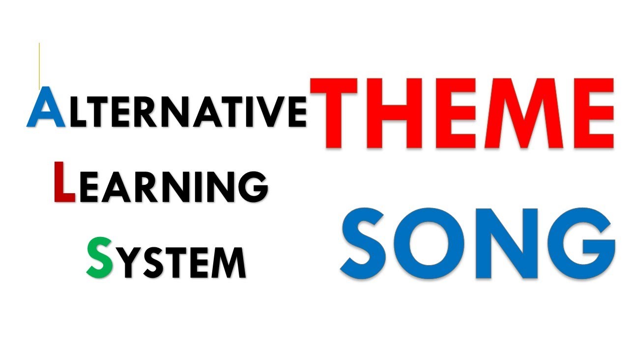 ALS - ALTERNATIVE LEARNING SYSTEM THEME SONG TO BE GRADUATED SOON - YouTube