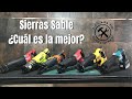 ¿Cuál es la mejor sierra sable?