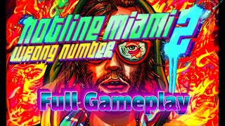 Hotline Miami 2: Wrong Number | Full Gameplay (No commentary)