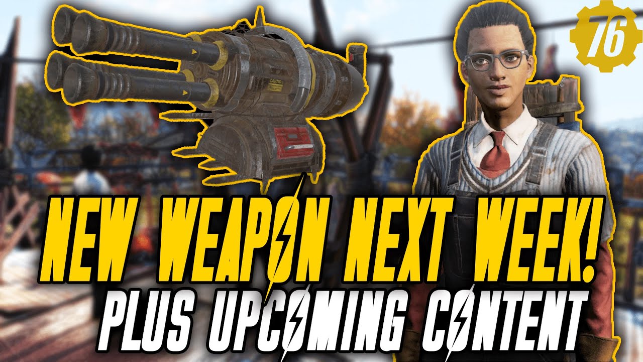 NEW WEAPON Finally Coming To Fallout 76! - YouTube