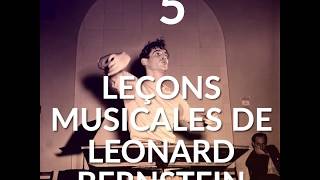 Cinq leçons musicales de Leonard Bernstein