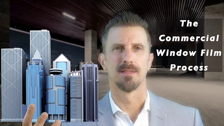 Commercial Window Film Explained | 3 Step Process for Success | 800-580-9997