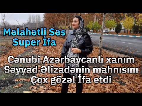 Cənubi Azərbaycanlı xanımdan gözəl ifa (Sevda - Dolanim basina) Kuley olsam saclarini darmaga