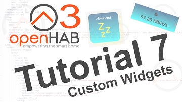 openHAB 3 | Tutorial 7 | Custom Widgets | Widget | OH3 Install | OPENHAB Subtitle