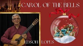 Thumbnail for Edson Lopes plays Carol of the Bells