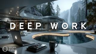 Deep Work Music 🎧 No Distraction Ambient Flow State for Coding & Study | No Lyrics