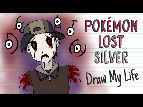 POKÉMON LOST SILVER | Draw My Life