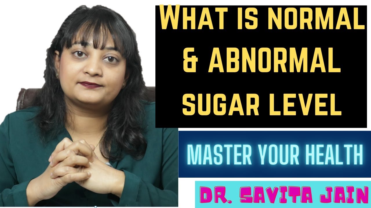 What is normal blood sugar level? How to diagnose diabetes? What are