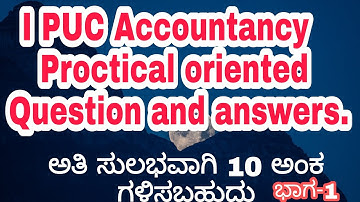 I PUC Accountancy  Very important  Proctical oriented questions and answers.
