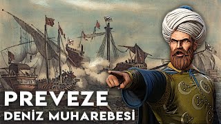 Preveze Deniz Muharebesi 1538 Akdenizin Kaderini Tayin Eden Savaş Animasyonlu Belgesel