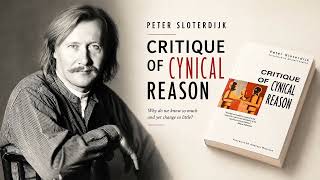 Critique of Cynical Reason (1983) | Peter Sloterdijk
