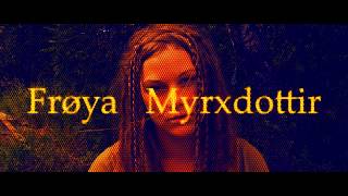 Frøya Myrxdottir - Moonbeamboy