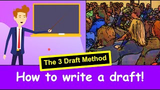 How to write a draft.