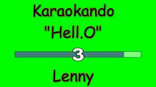 Karaoke Internazionale - Hell.O - Lenny ( Lyrics )