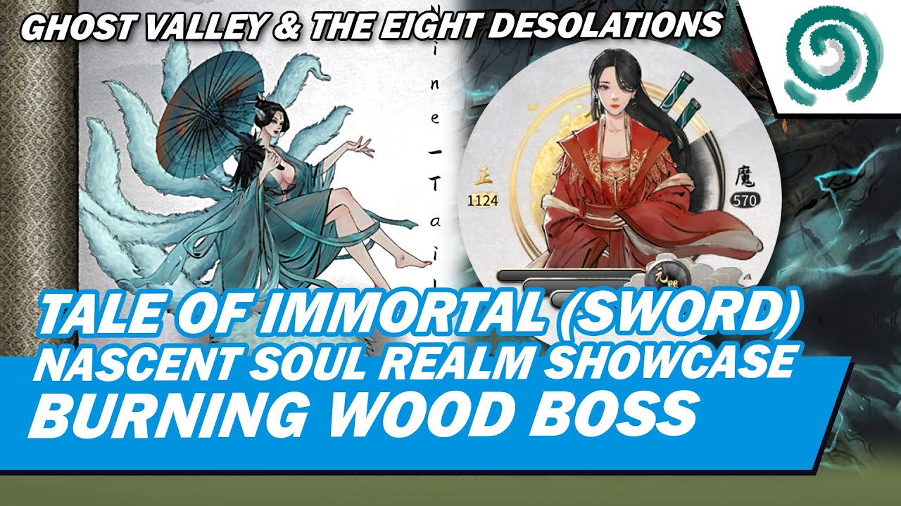 【TALE OF IMMORTAL】Sword Build Showcase - Nascent Soul Realm | Ghost Valley and the Eight Desolations