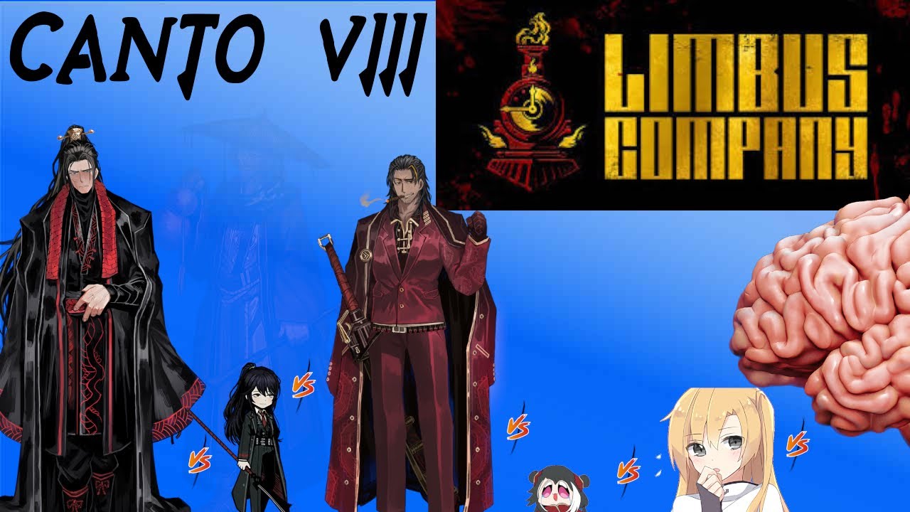 Limbus Company - Canto VIII (Part 2) - I feel Top 2 is achievable - YouTube