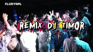 Download Lagu Remix DJ Timor by @floryrpl  MP3