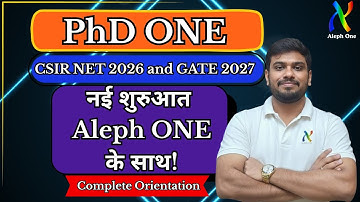 PhD ONE | CSIR NET 2026 and GATE 2027 | Complete Preparation Roadmap