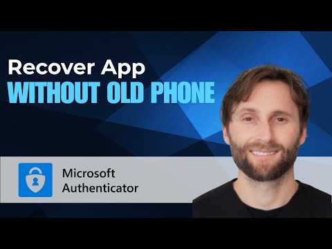 How to Recover Microsoft Authenticator App Without Old Phone [2026 Guide]