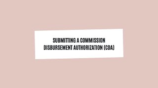 Submitting a Commission Disbursement Authorization (CDA) 2 of 2