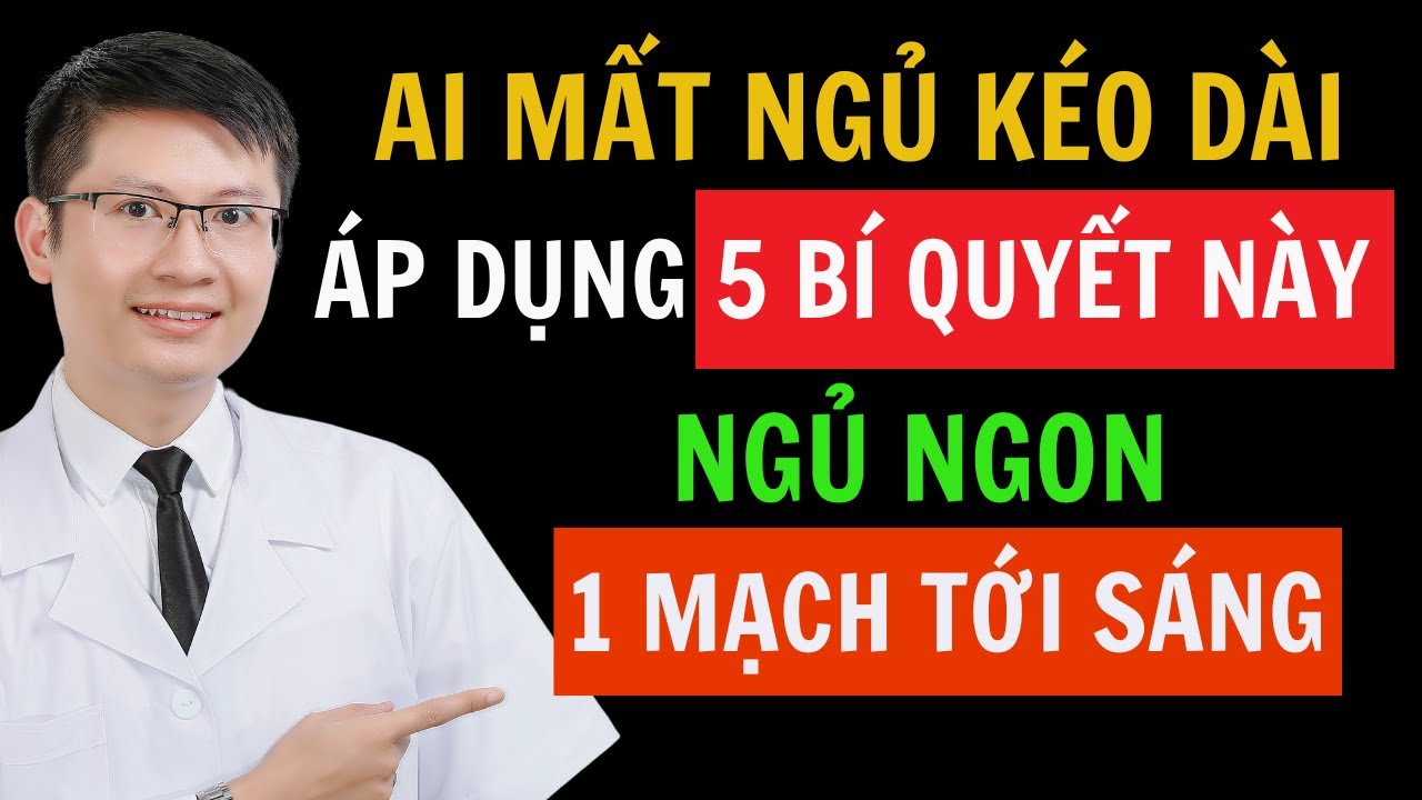 5 Bí Quyết Ngủ Ngon 1 Mạch Tới Sáng Không Cần Thuốc -  “Ngủ Ngồi” lợi hay hại? | Cao Minh Trường
