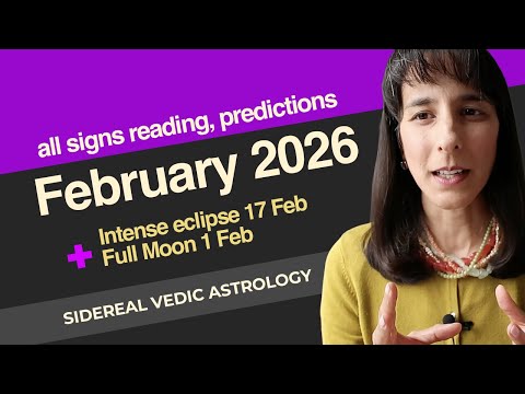 February 2026 Vedic Astrology All Signs Eclipse Season Starts 