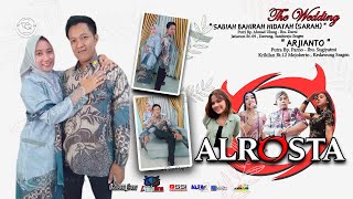 Download Lagu 🔴LIVE PART 2 ALROSTA II WEDDING SARAH \u0026 ANTOK  II ALFA AUDIO Rt2 II AA MEDIA II  JATIARUM SAMBIREJO MP3