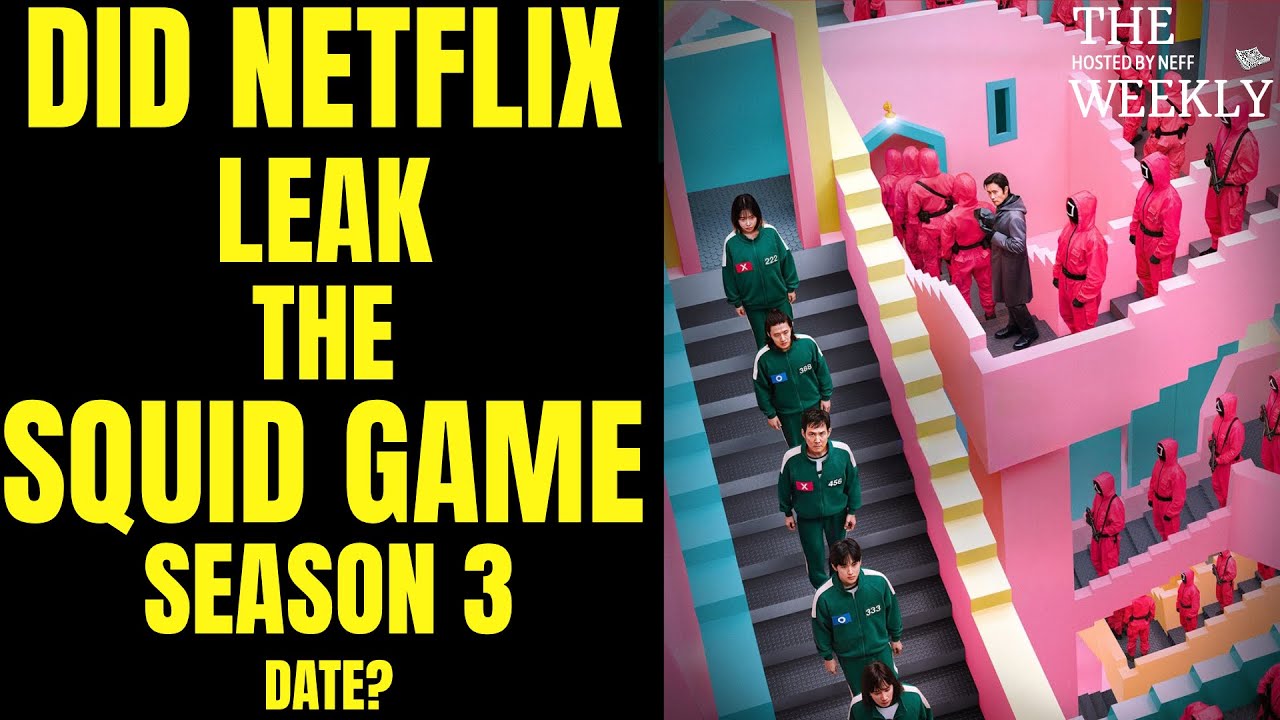 Neff Game SQUID GAME SEASON 3 RELEASE DATE HAS BEEN LEAKED? |