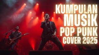 Download Lagu FULL ALBUM MUSIK POP PUNK TERBARU | KUMPULAN COVER FULL ALBUM POP PUNK TERBAIK MP3