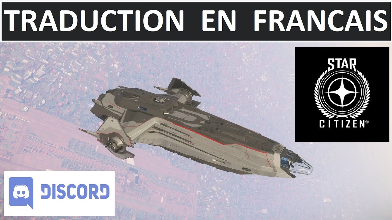Star Citizen Fr Traduction du jeu en Francais YouTube