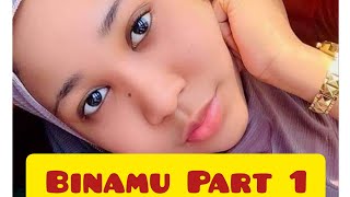 BINAMU PART 1 || ANTII